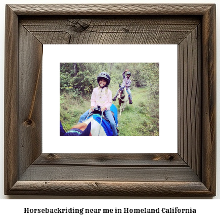 horseback riding near me in Homeland, California